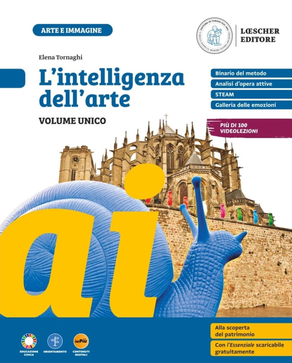 Intelligenza Dell'Arte (L') Ed. In Volume Unico