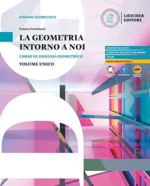 Copertina Geometria Intorno A Noi (La) Volume Unico
