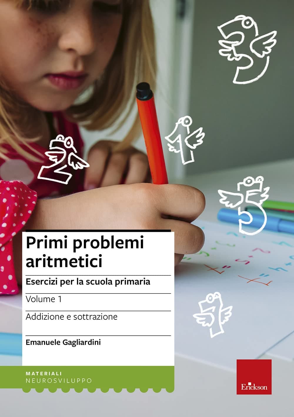 Primi Problemi Aritmetici Esercizi Per La Scuola Primaria Vl. 1 Addizione E