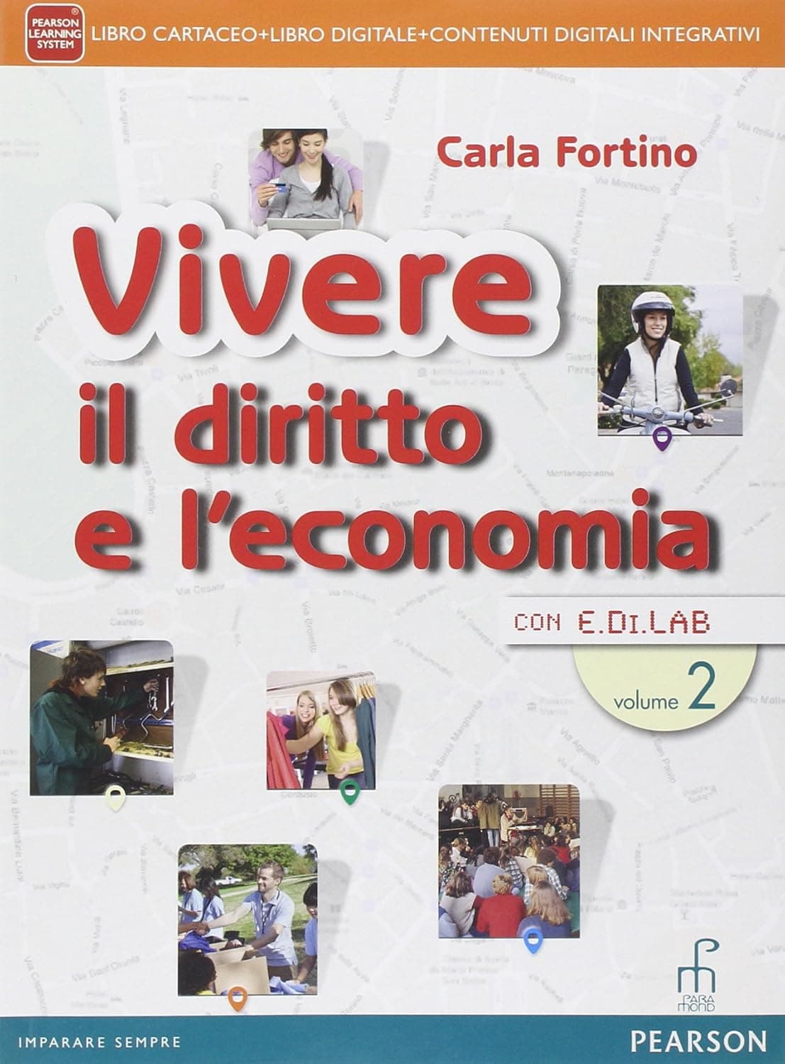 Vivere Il Diritto E L'Economia 2