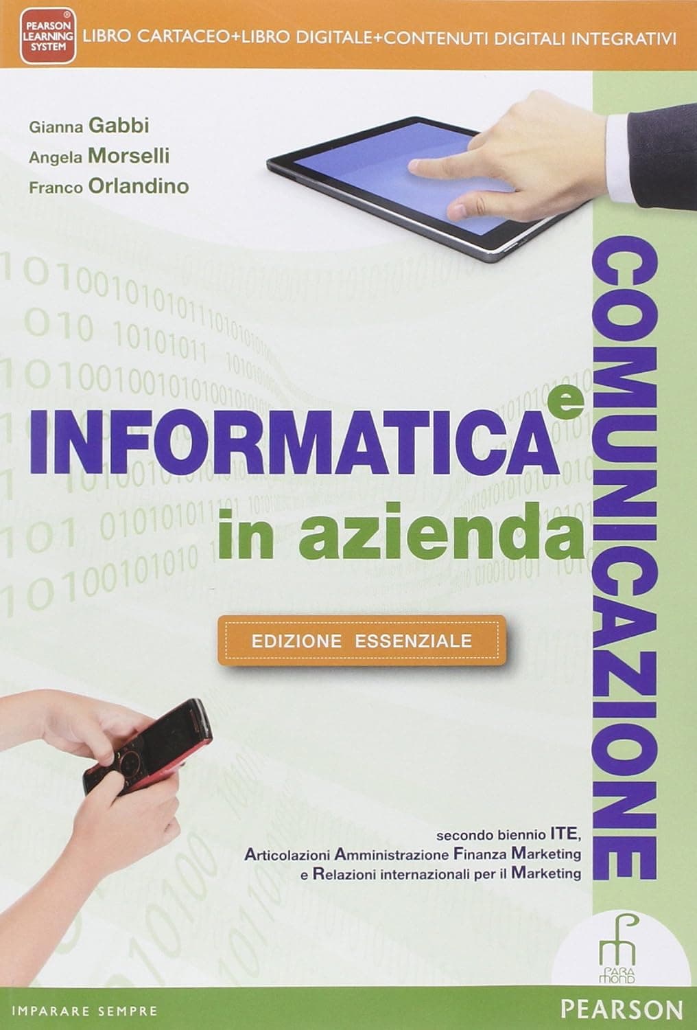 Informatica E Comunicazione In Azienda - Edizione Essenziale
