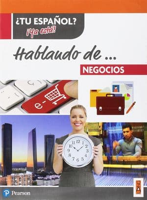 Copertina Â¿Tu Espaã±Ol? Â¡Ya Estã¡! Hablando De    Negocios