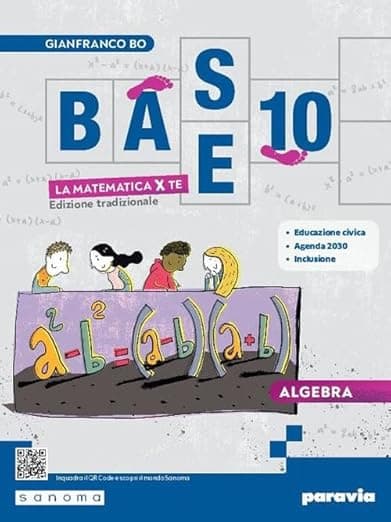 Base 10 - La Matematica Per Te - 3 Edizione Tradizionale