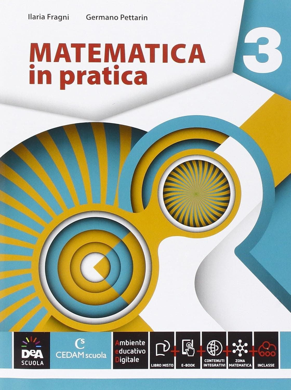 Matematica In Pratica Volume 3 + Ebook
