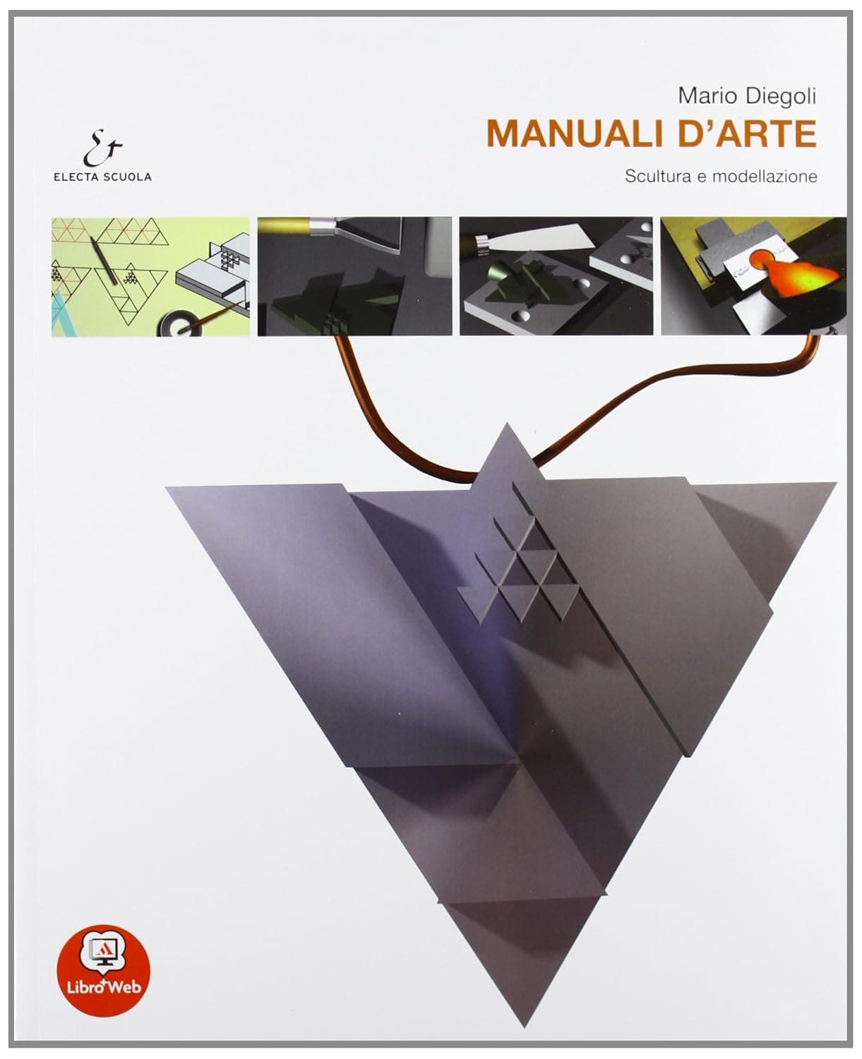 Manuali D'Arte - Vol B Scultura E Modellazione+ Atlante