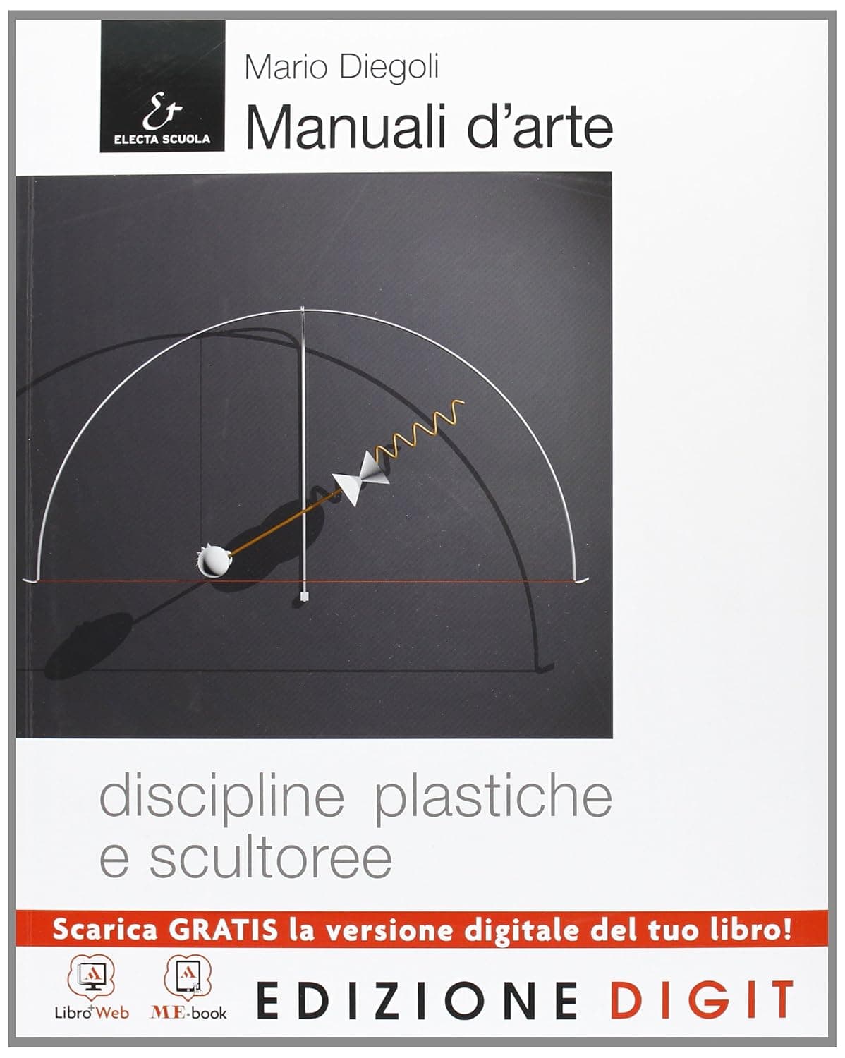 Manuali D'Arte  Discipline Plastiche E Scultoree