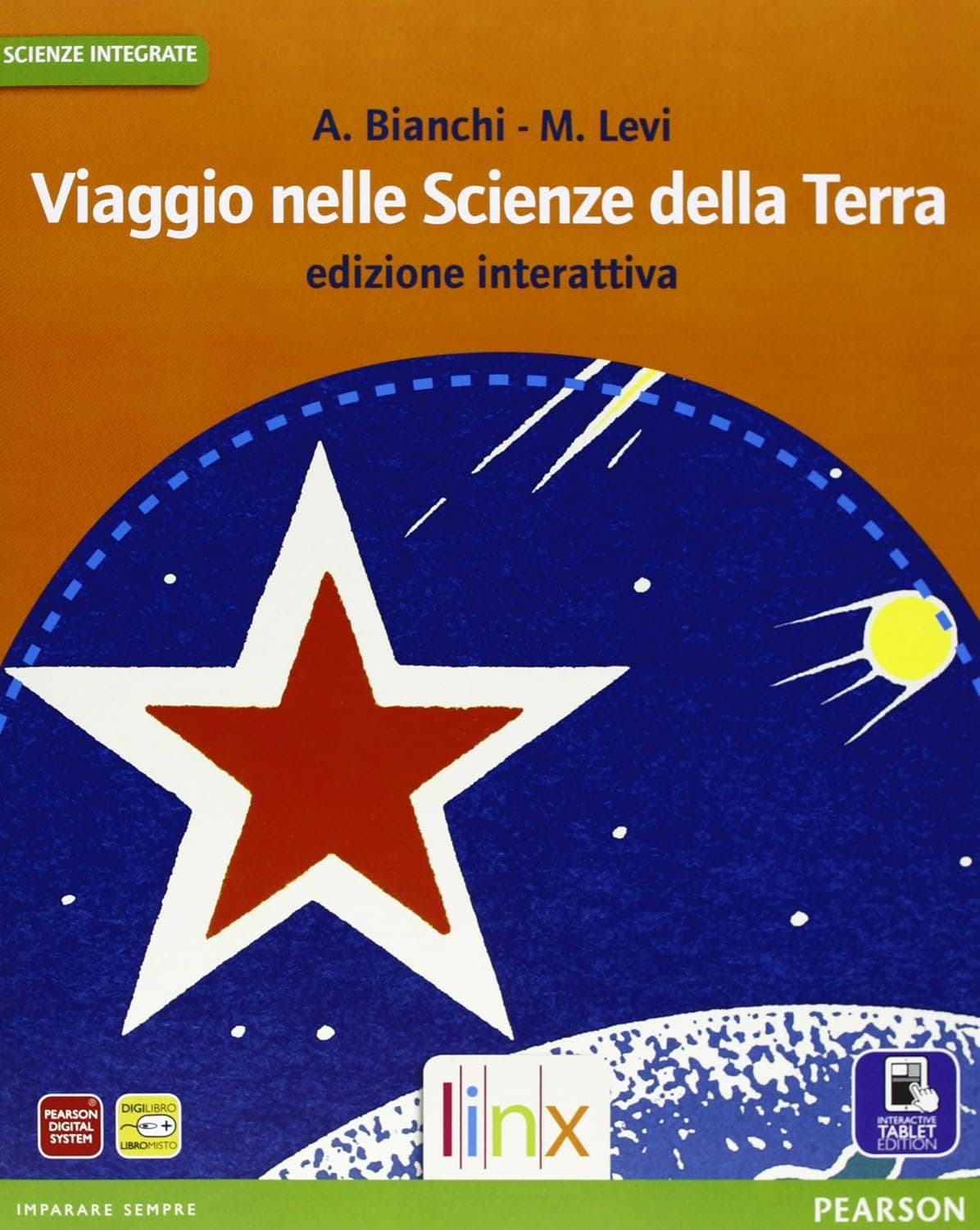 Viaggio Nelle Scienze Della Terra Vol.Unico Ed. Interattiva