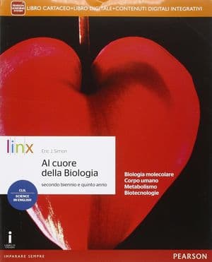 Copertina Al Cuore Della Biologia Secondo Biennio E Quinto Anno