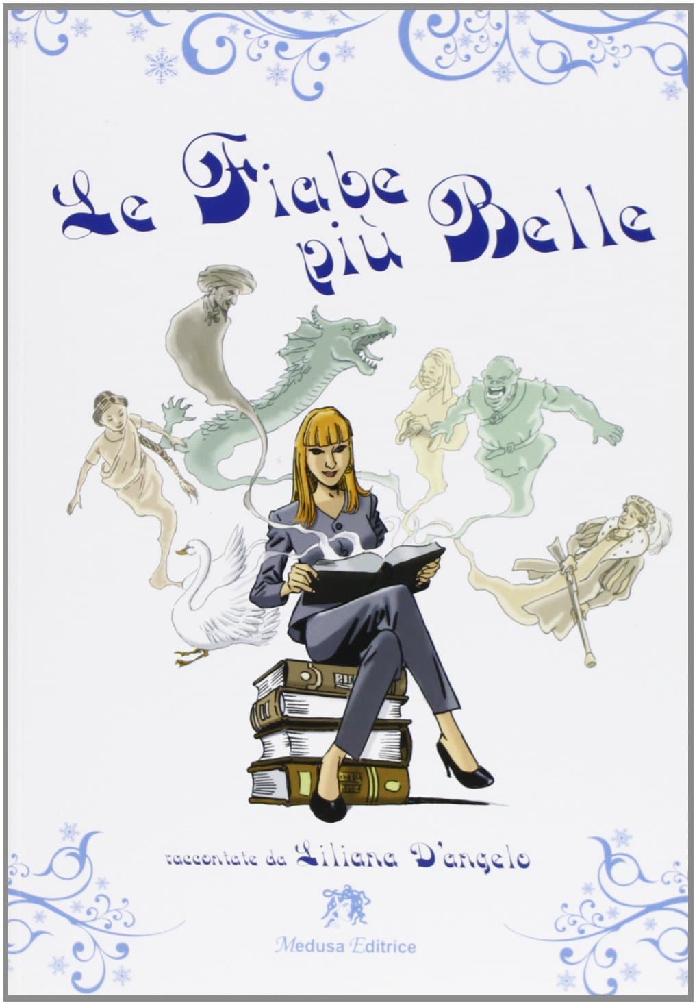 Fiabe Piu' Belle (Le)