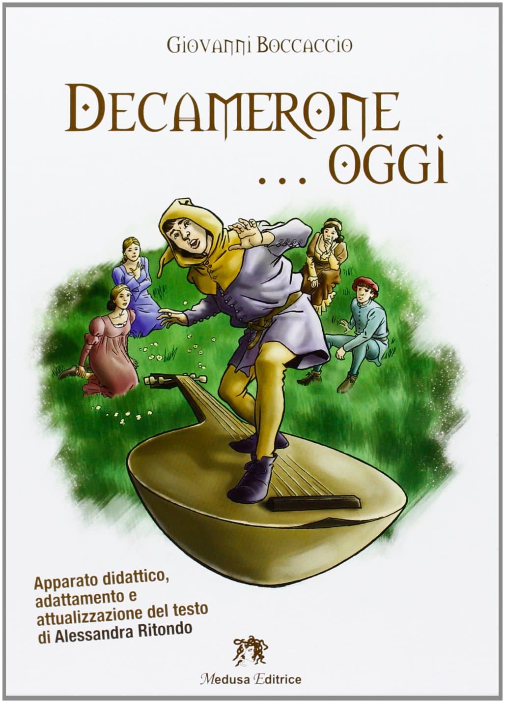 Decamerone... Oggi