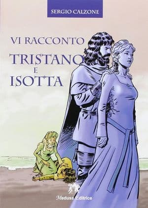 Copertina Vi Racconto Tristano E Isotta