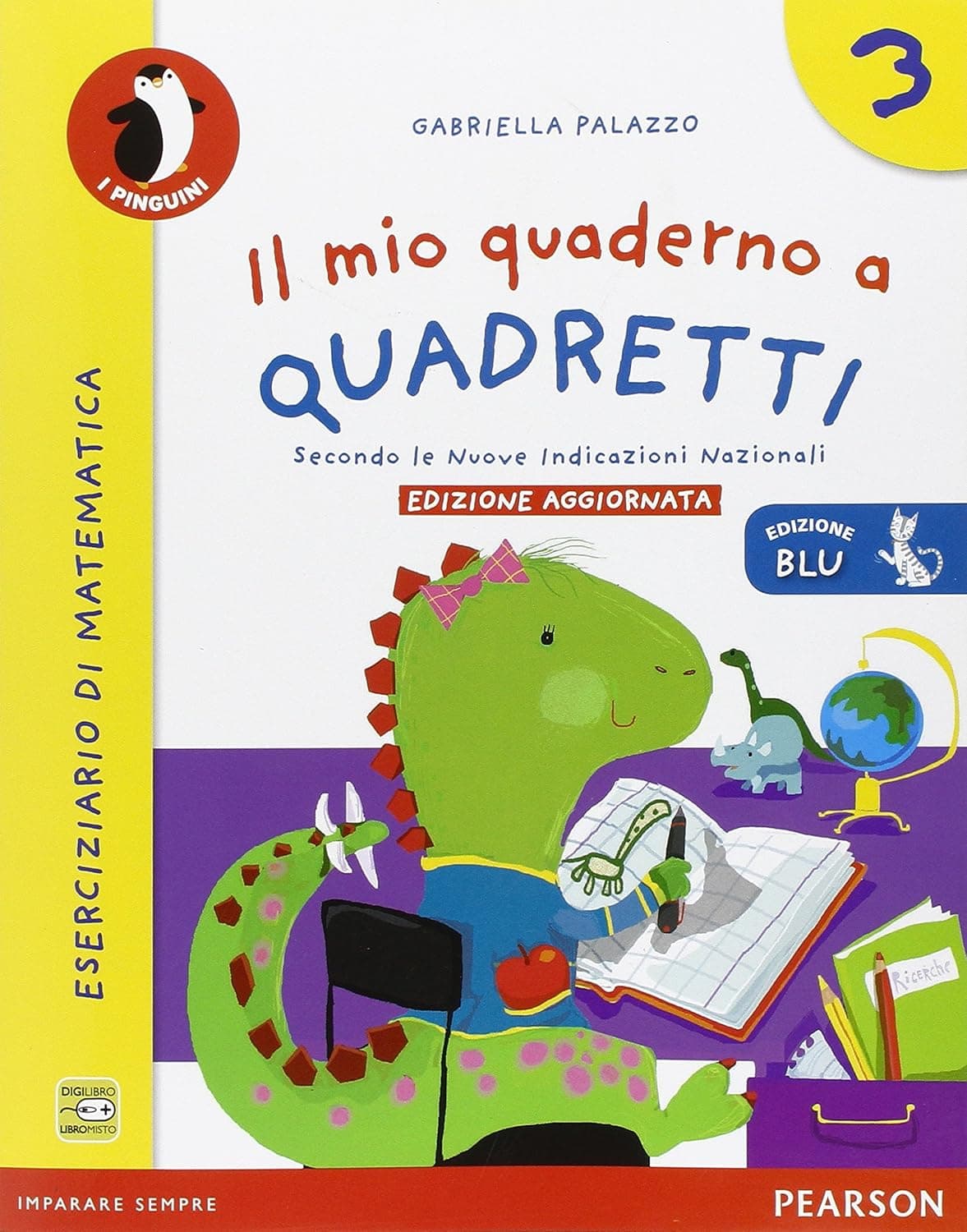 Mio Quaderno A Quadretti 3 Ed.Blu Aggiornata