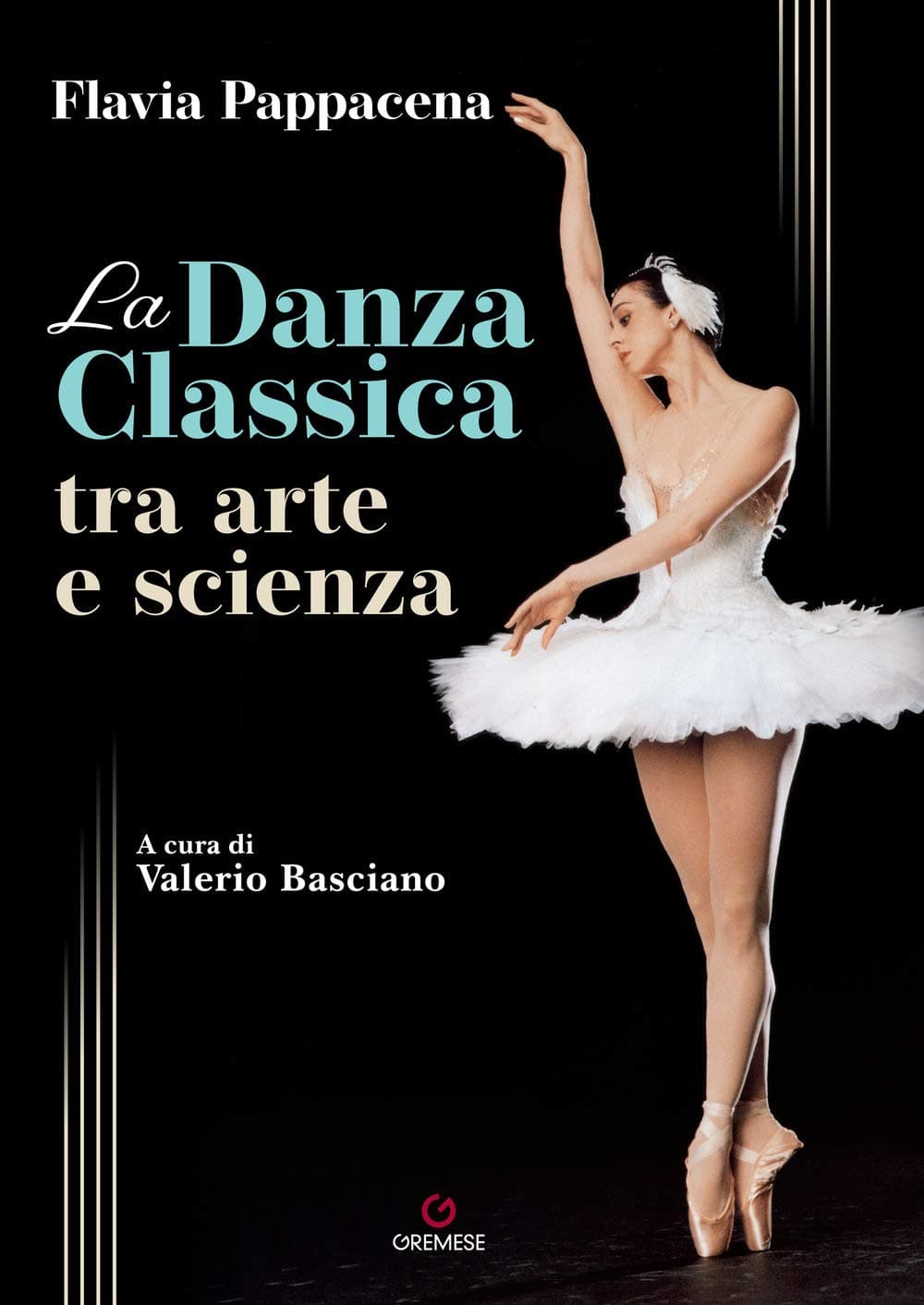 Danza Classica Tra Arte E Scienza (La)