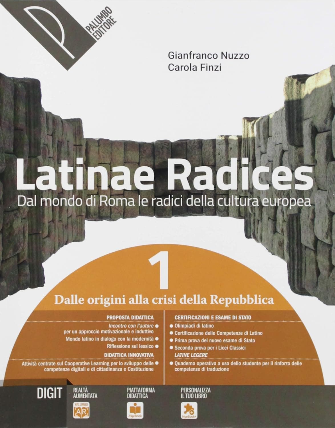 Latinae Radices Vol. 1 + Latine Legere