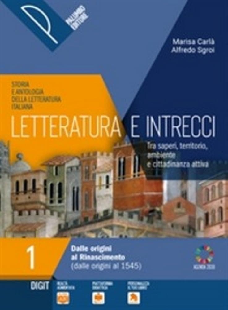Letteratura E Intrecci Vol.  1 + Percorsi Di Didattica Digitale Integrata