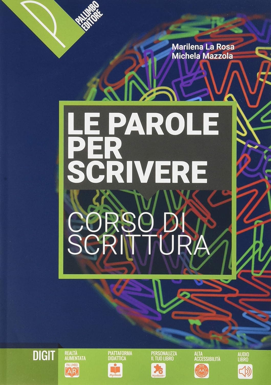 Parole Del Mondo (Le) Narrativa+  Parole Per Scrivere (Le)