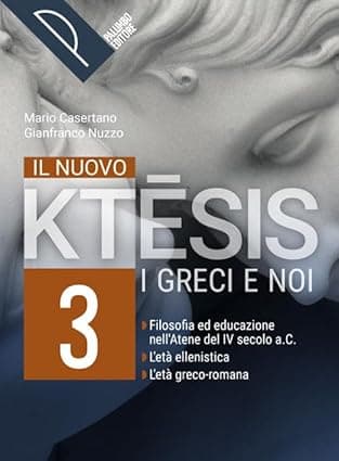Nuovo Ktesis (Il) Volume 3 + (Classici Da Tradurre: Il Teatro - On Line)
