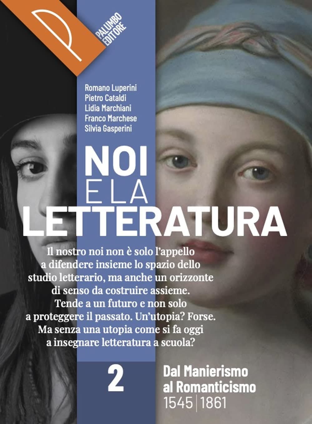 Noi E La Letteratura Vol. 2