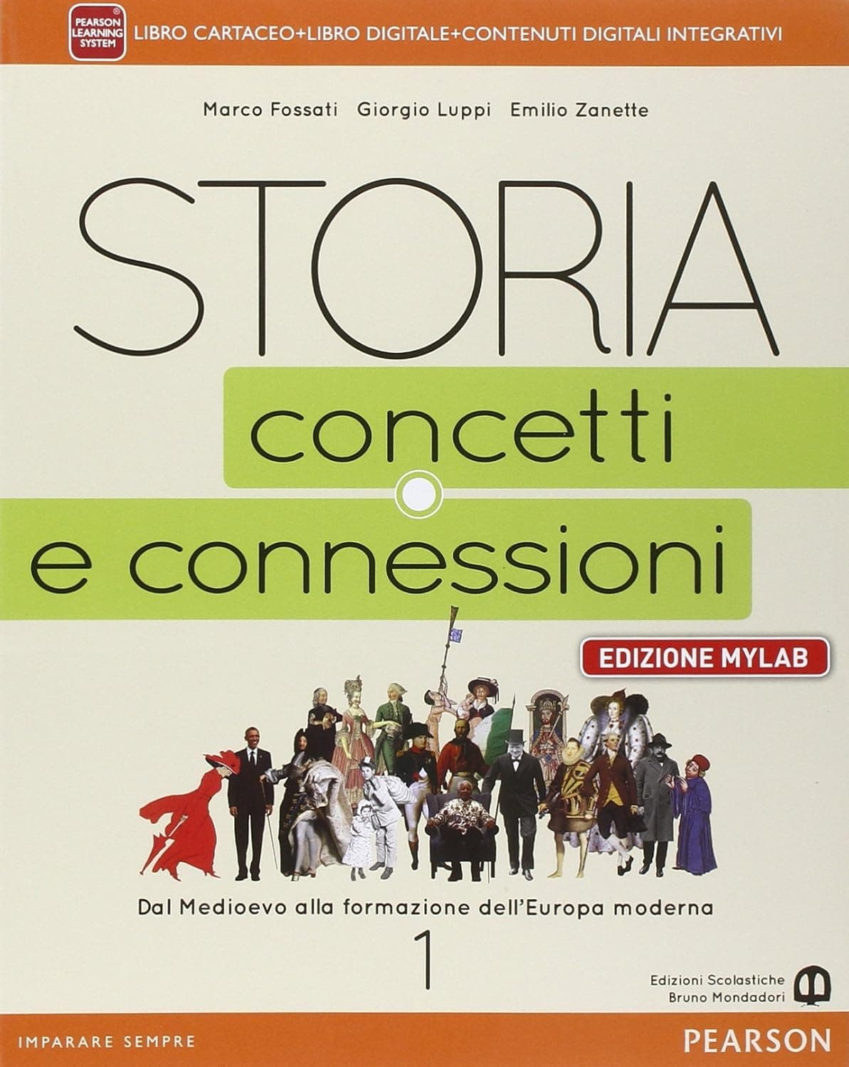 Storia. Concetti E Connessioni 1 - Edizione Mylab