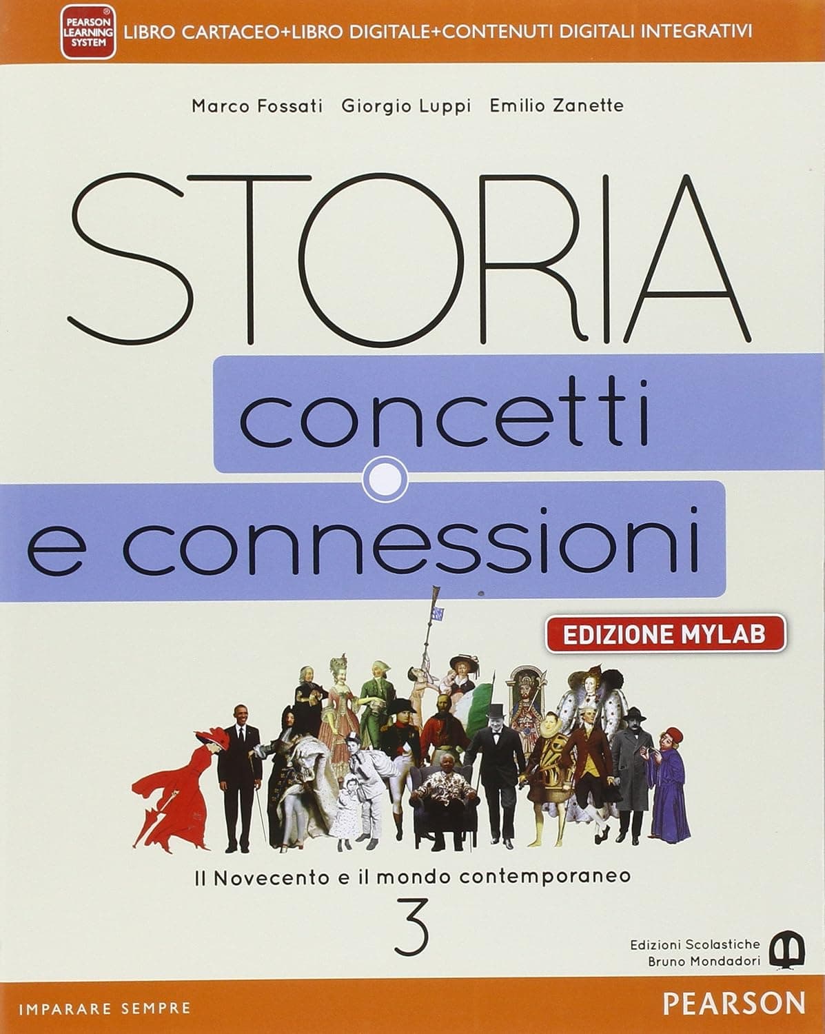 Storia  Concetti E Connessioni 3 - Edizione Mylab