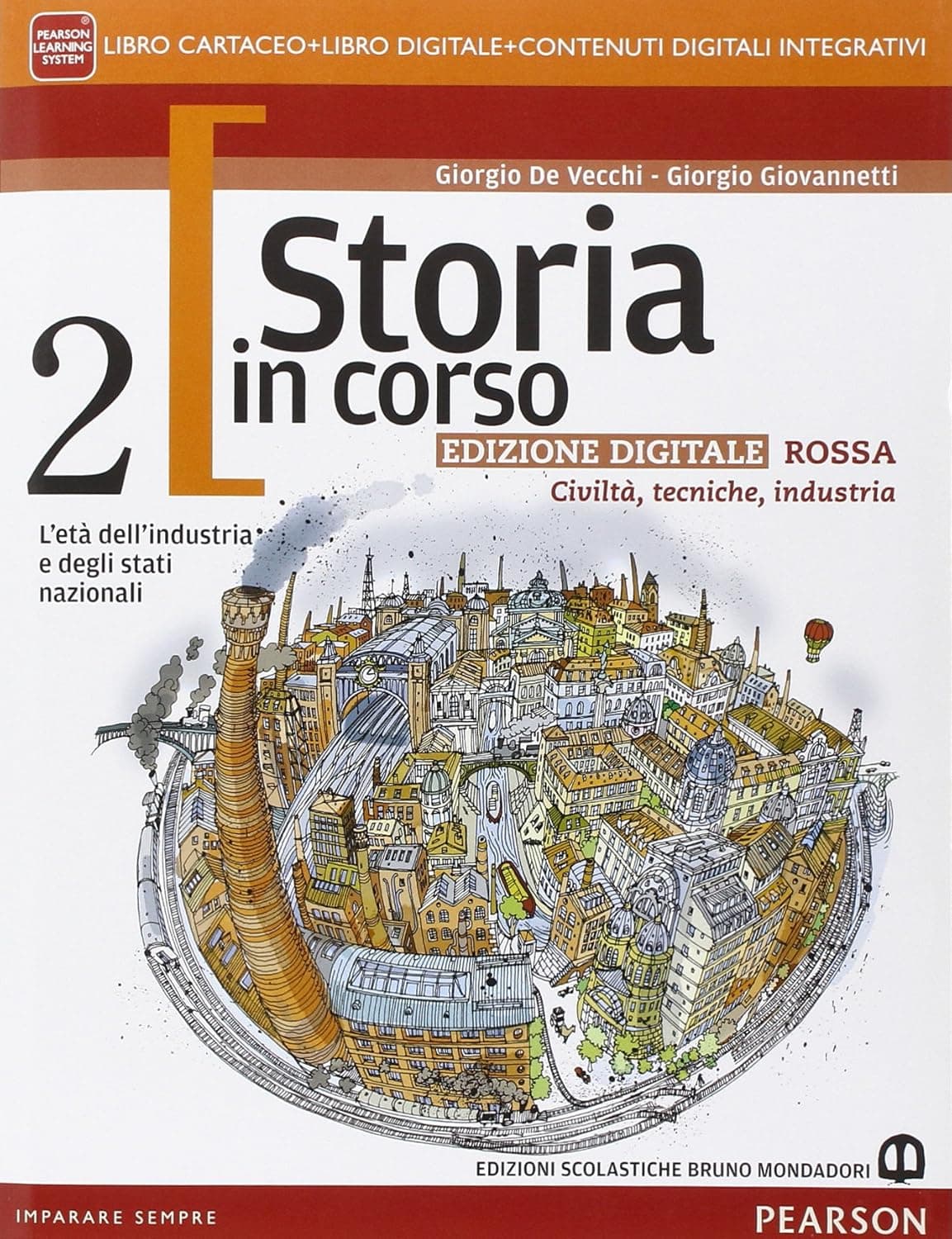Storia In Corso 2 Edizione Digitale Rossa