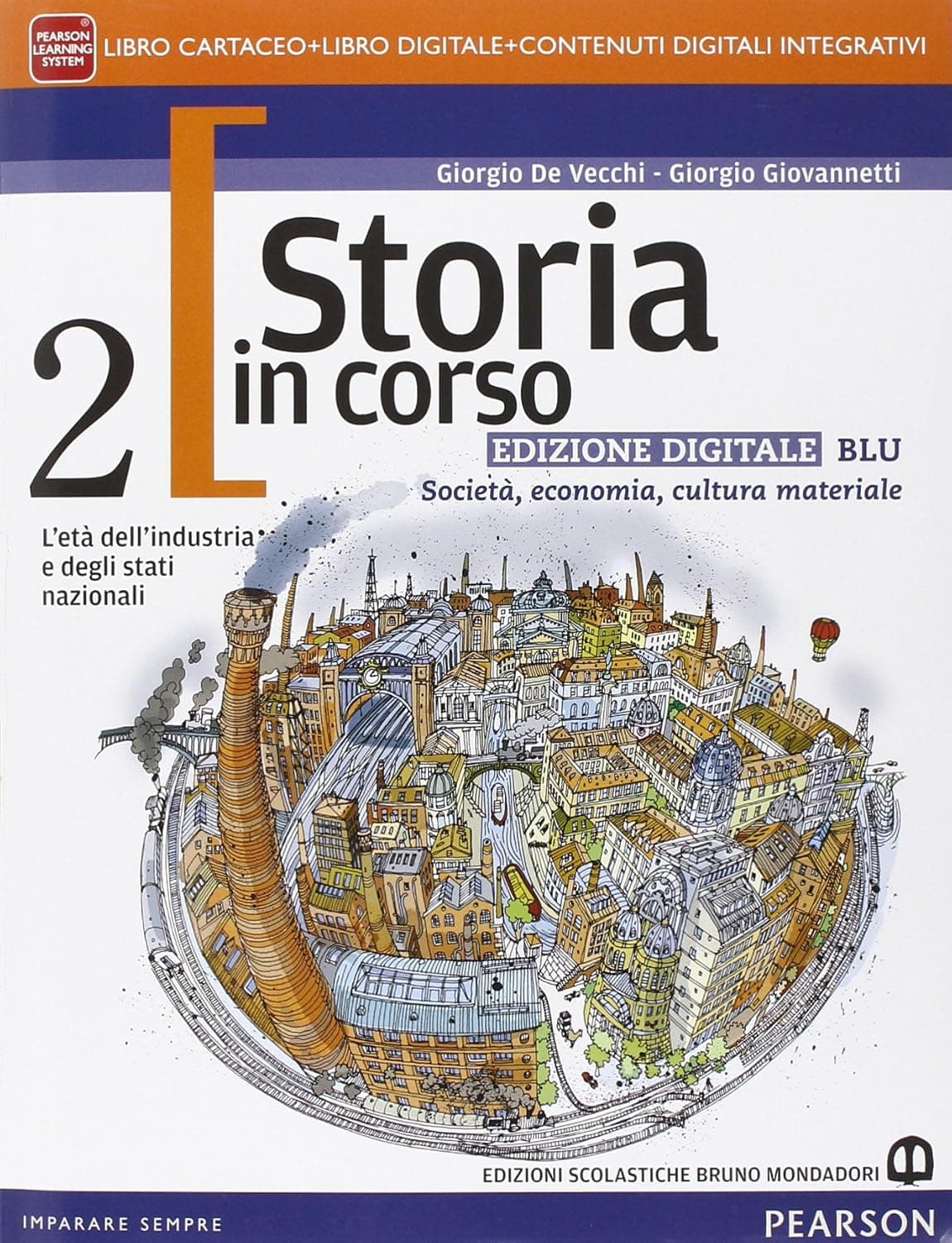 Storia In Corso 2 Edizione Digitale Blu