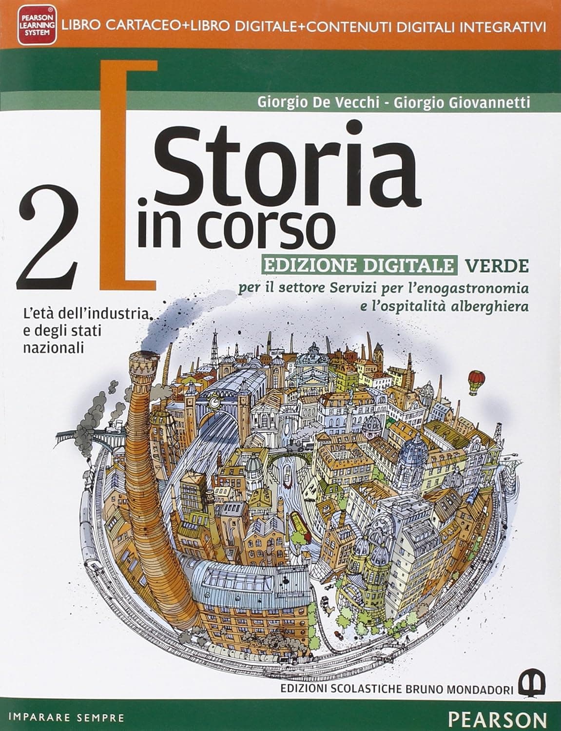 Storia In Corso 2 Edizione Digitale Verde