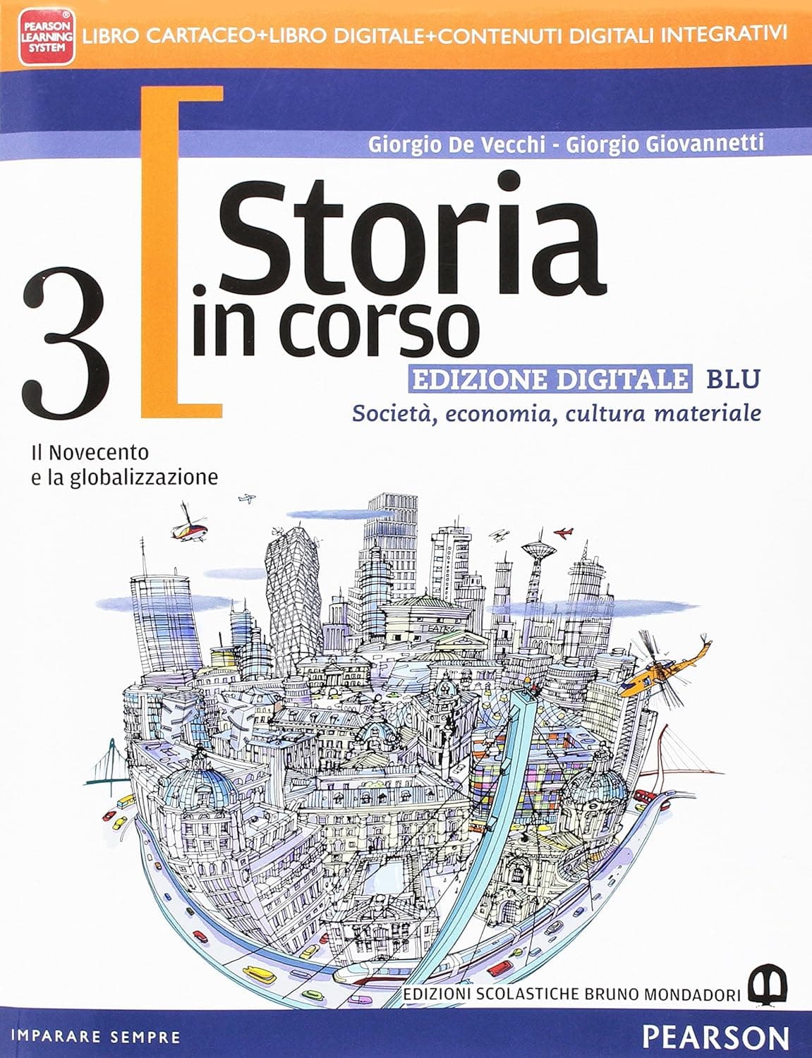 Storia In Corso 3 Edizione Digitale Blu