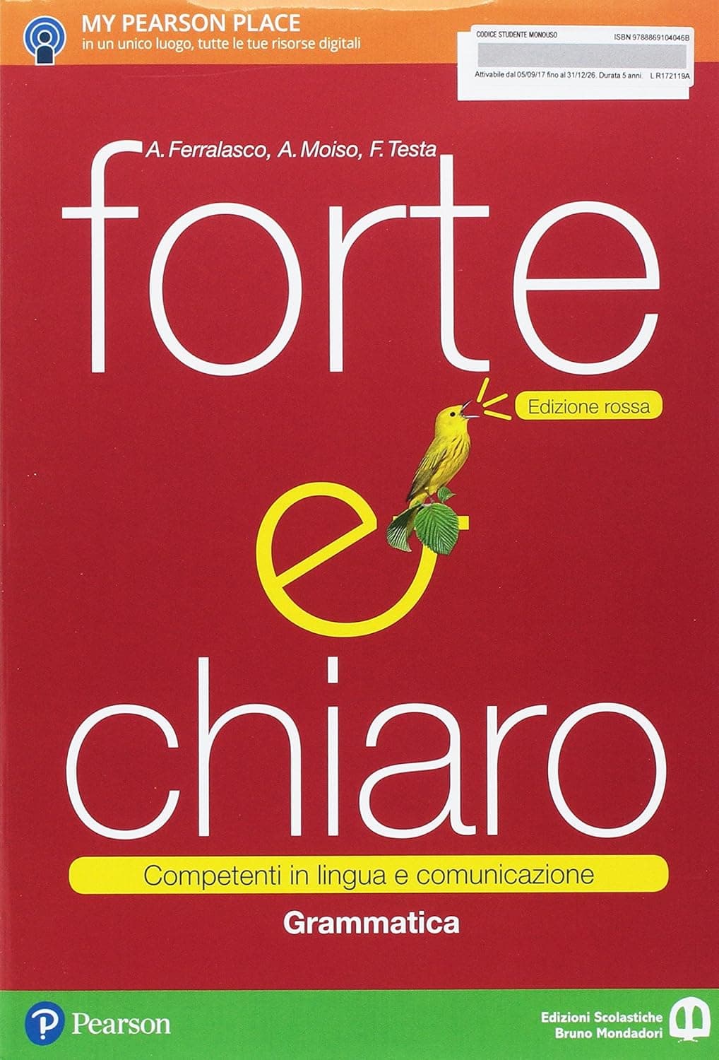 Forte E Chiaro  Edizione Rossa - Grammatica
