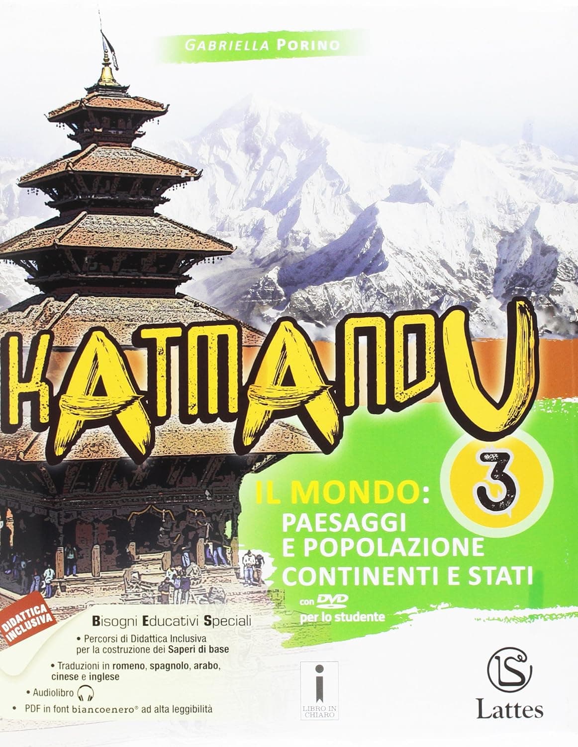 Katmandu Con Atlante+Tavole+Mi Prep. Int.+Quaderno Competenze