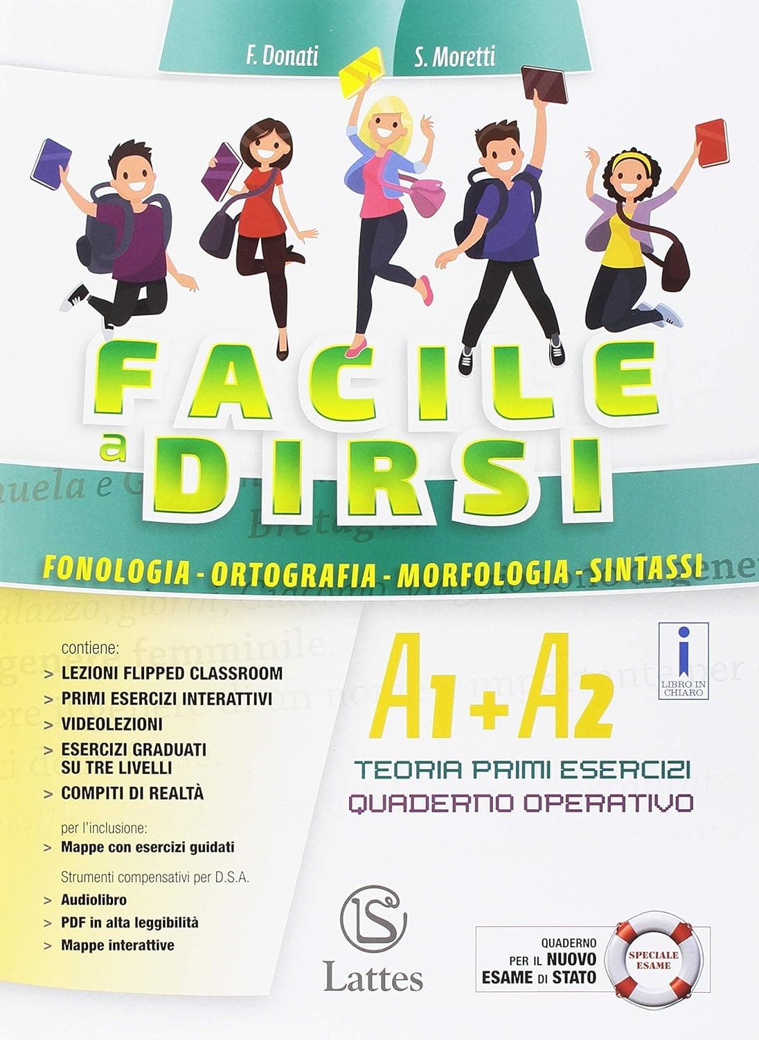 Facile A Dirsi Vol. Unico+A2+Prove Ing.+Mi Prep. Per Int.+Quad.Esame