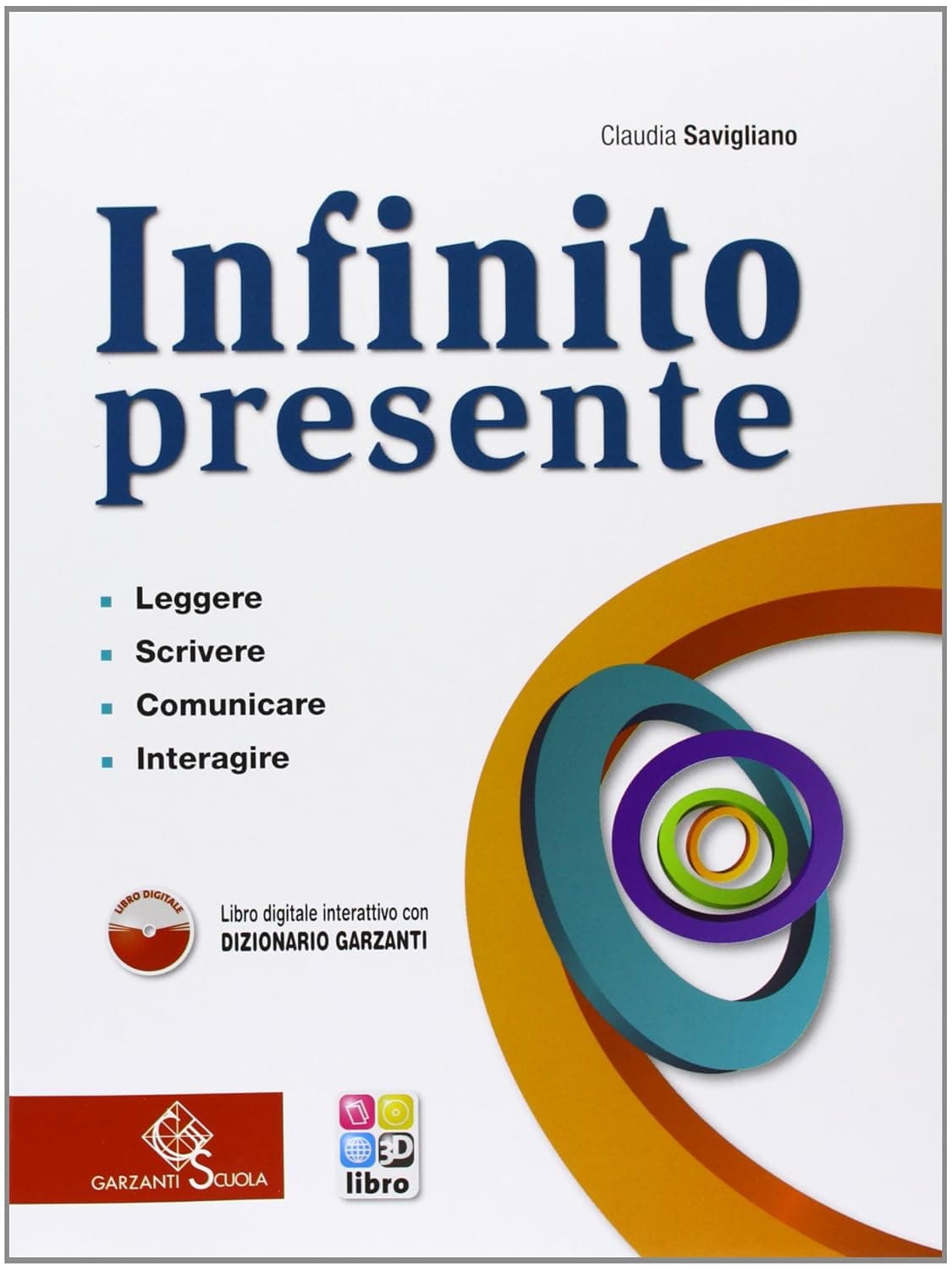 Infinito Presente - Vol. + Libro Digitale