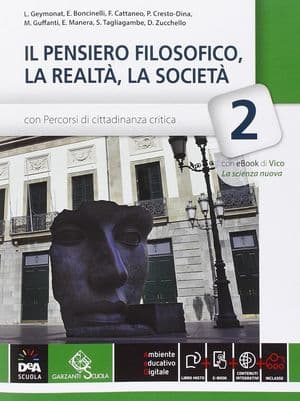 Copertina Pensiero Filosofico, La Realtã, La Societã (Il) Volume 2 + Ebook