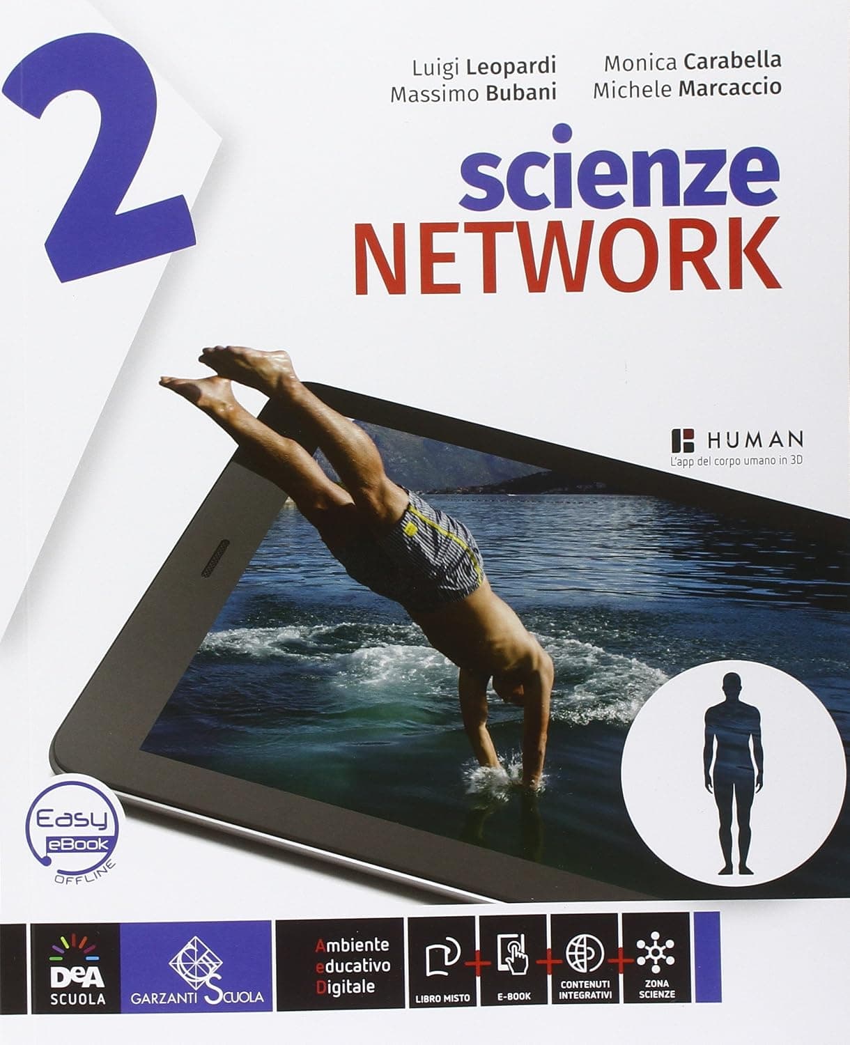 Scienze Network Edizione Curricolare Volume 2 + Easy Book + Ebook