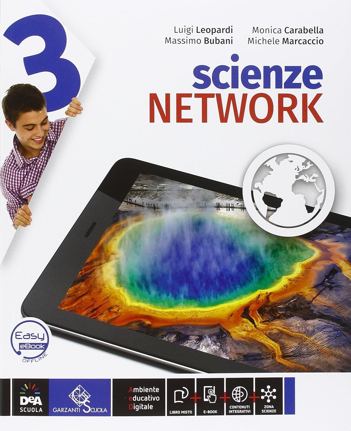 Scienze Network Edizione Curricolare Volume 3 + Easy Book + Ebook