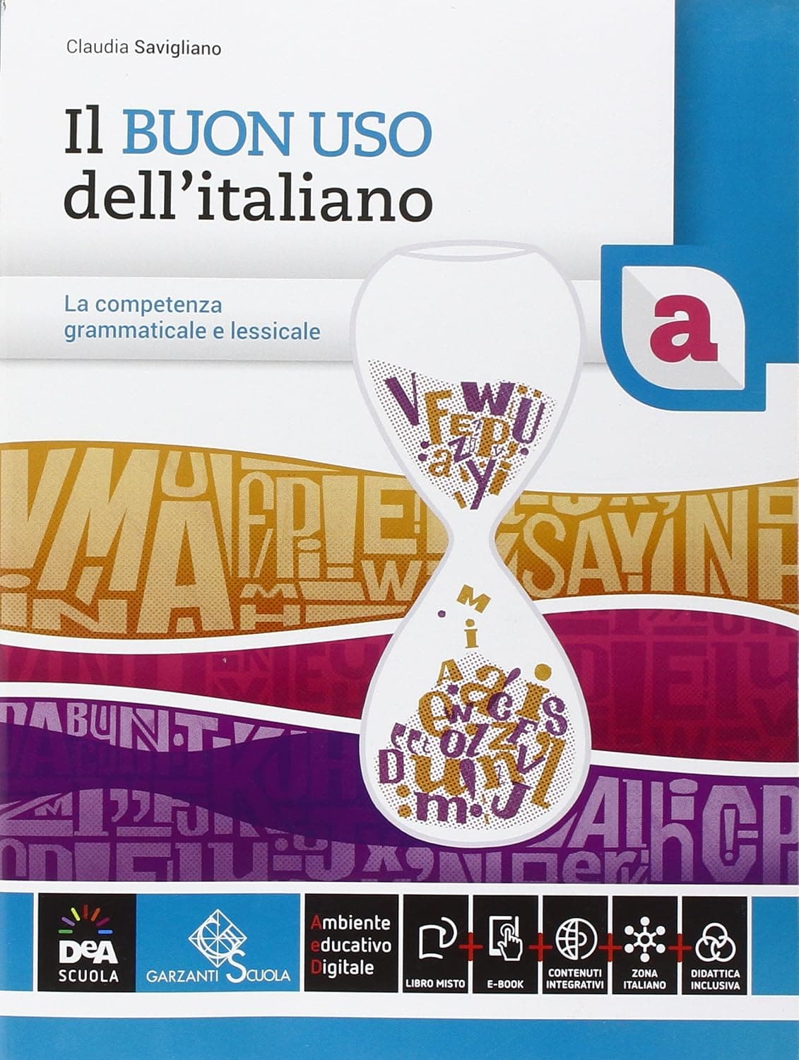 Buon Uso Dell'Italiano (Il) Volume A + Ebook