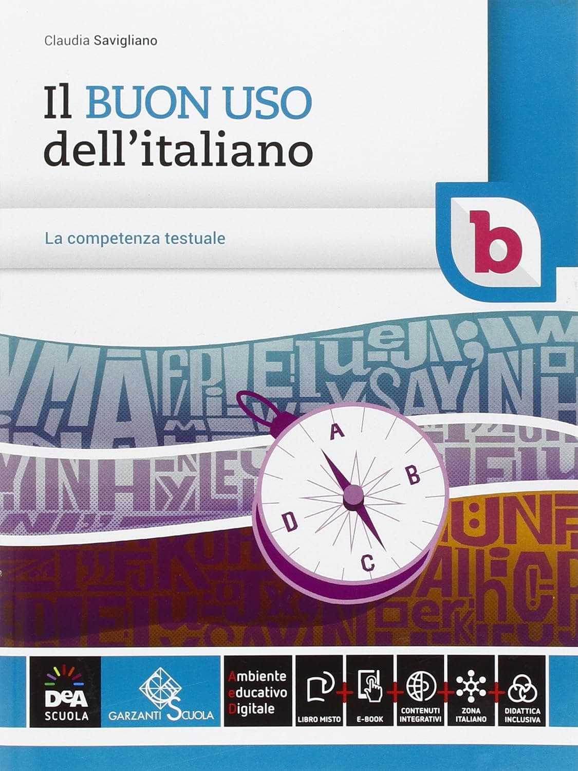 Buon Uso Dell'Italiano (Il) Volume B + Ebook