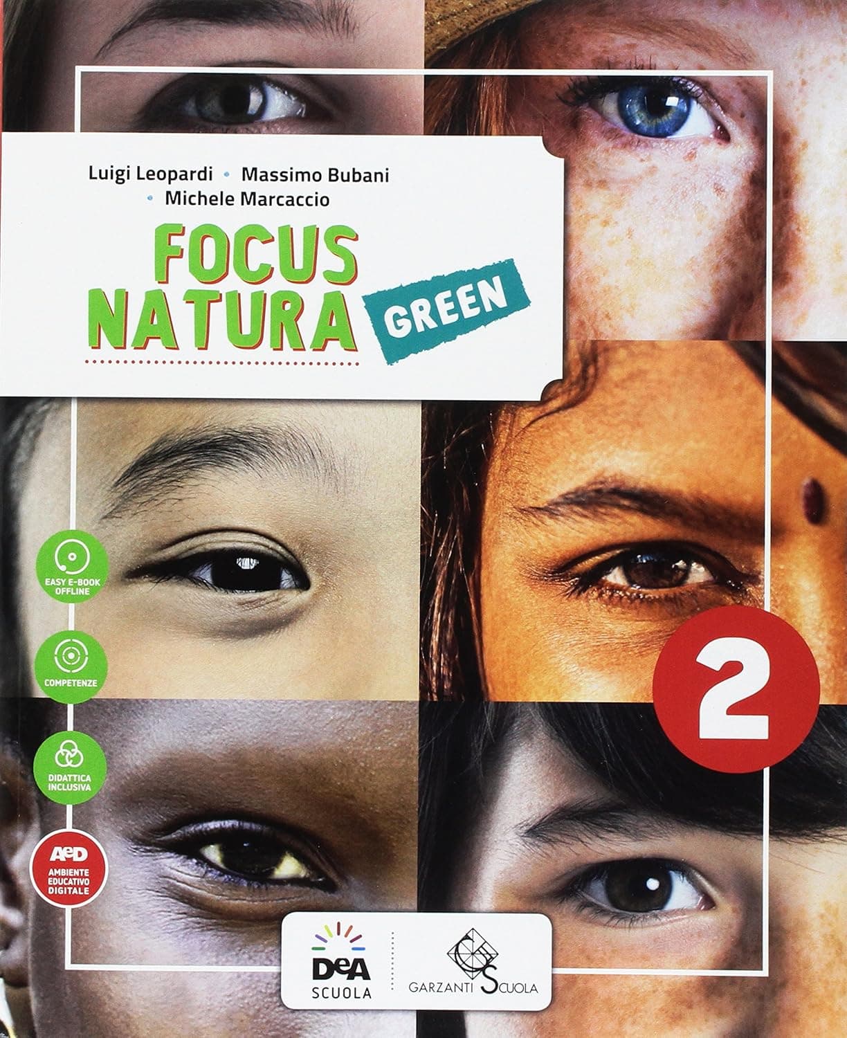 Focus Natura Green Edizione Curricolare Volume 2 +  Ebook