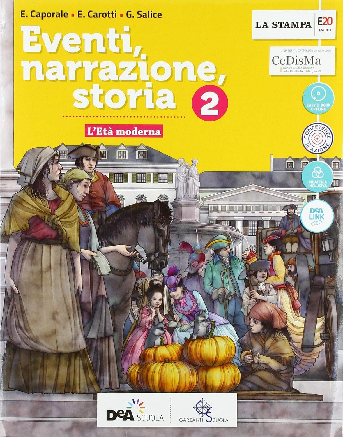 Eventi, Narrazione, Storia Volume 2 + Strumenti Per Una Didattica Inclusiva
