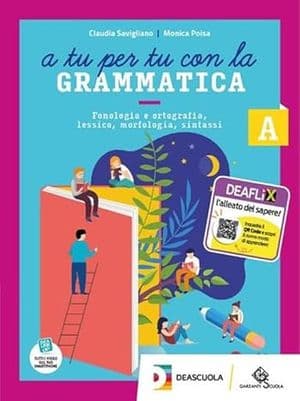 Copertina A Tu Per Tu Con La Grammatica-Vol A+Ebook+Tavole+Vol B+Ebook+Quad Oper+Ebook