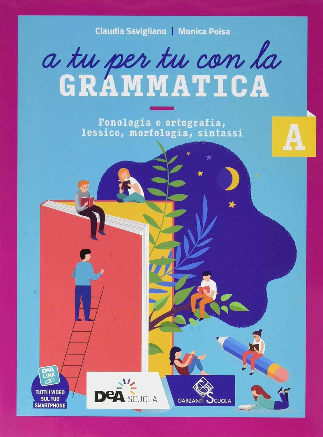 A Tu Per Tu Con La Grammatica-Vol A+Ebook+Tavole Studio+Quad Operat+Ebook