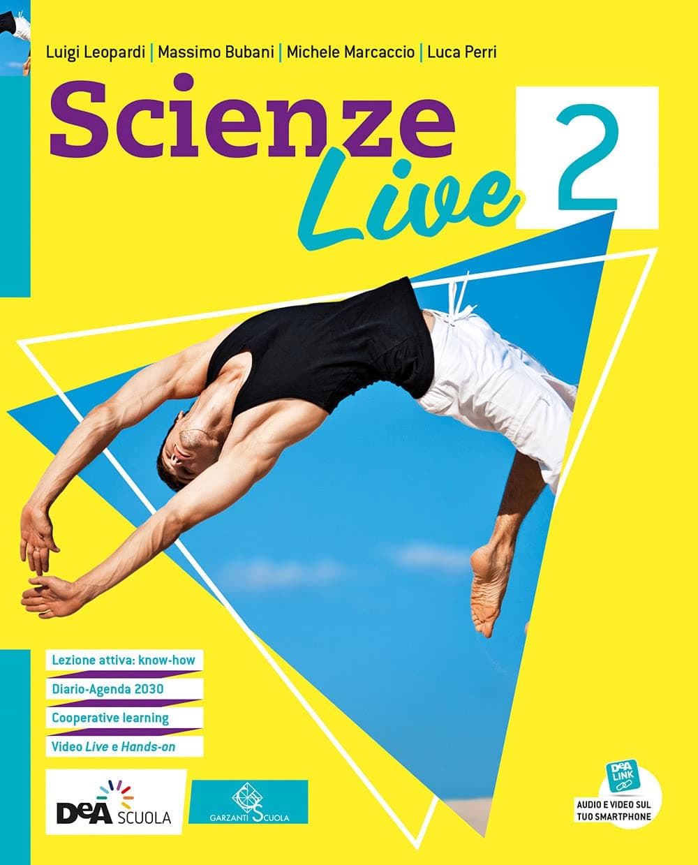 Scienze Live Edizione Curricolare-Vol 2+Ebook