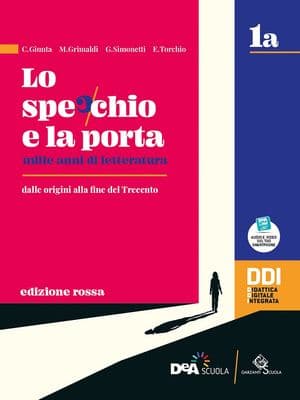 Copertina Specchio E La Porta-Ediz.Rossa-Mille Anni Di Letteratura-Vol.1A+Vol.1B