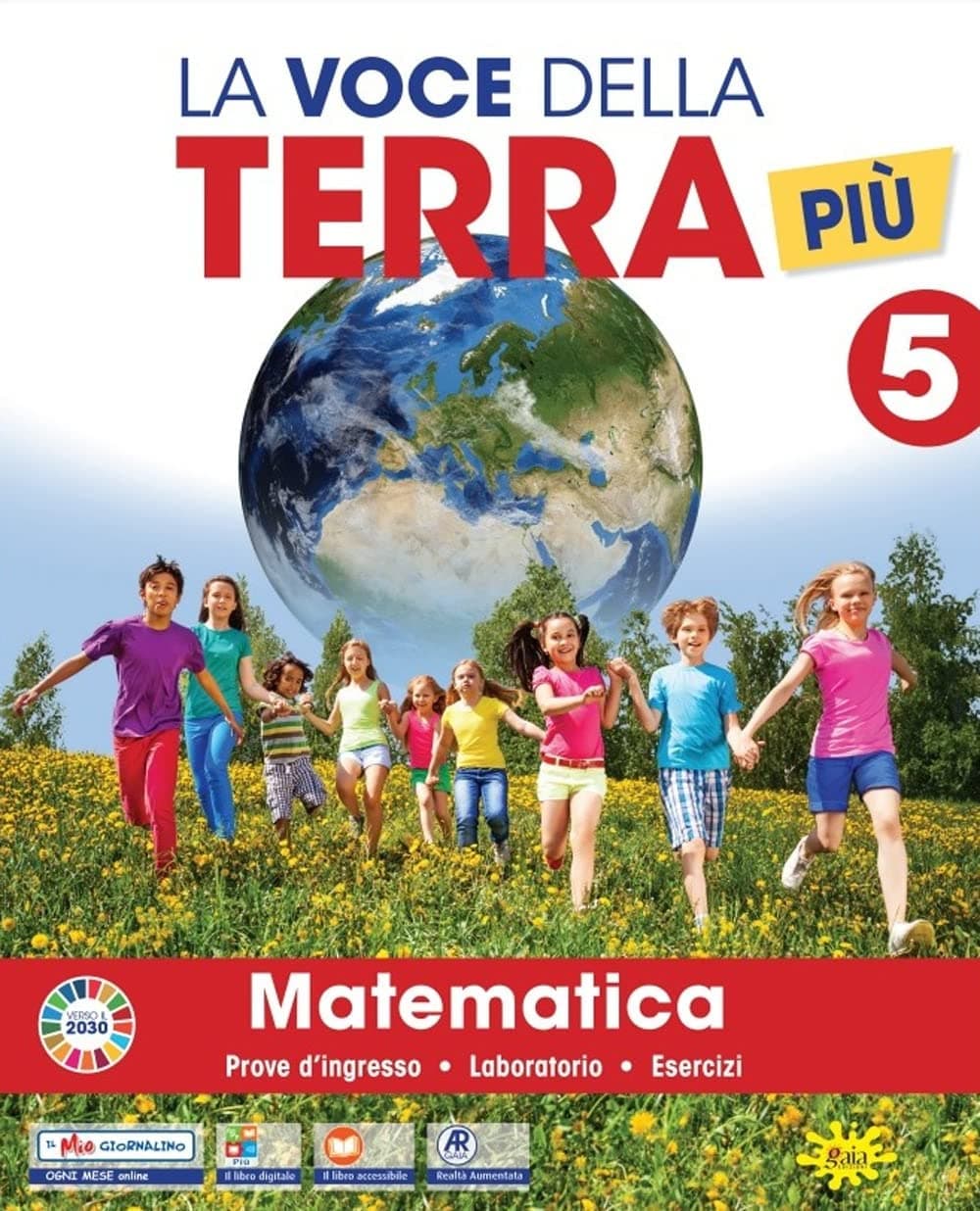 Voce Della Terra Piu' Cl. 5 (La) - Area Matematico-Scientifica