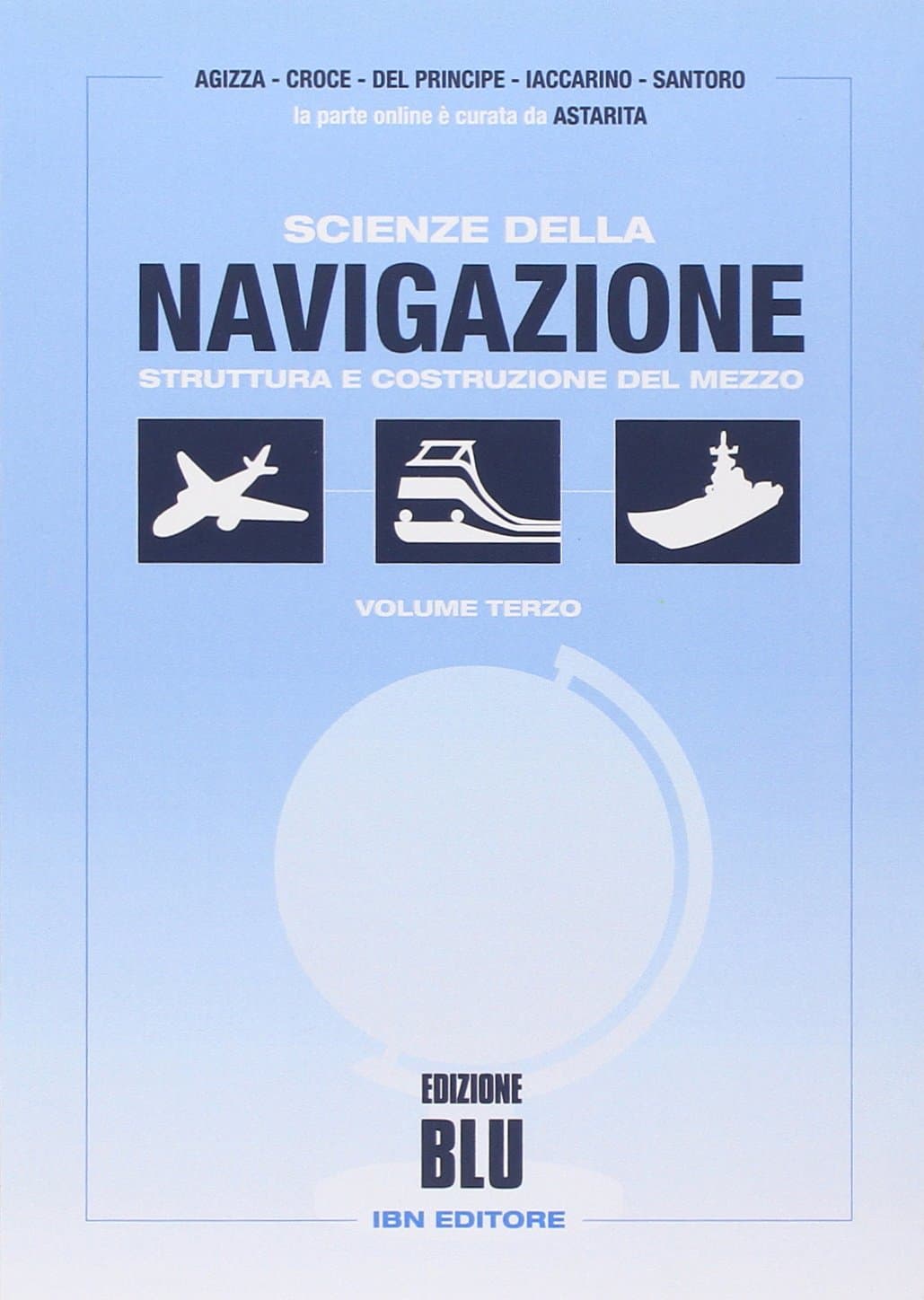 Scienze Della Navigazione Edizione Blu