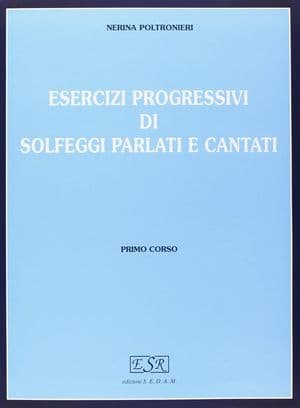 Copertina Esercizi Progressivi Di Solfeggi Parlati E Cantati - 1 Corso