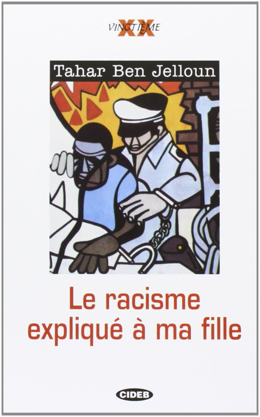 Racisme Explique A Ma Fille (Le)