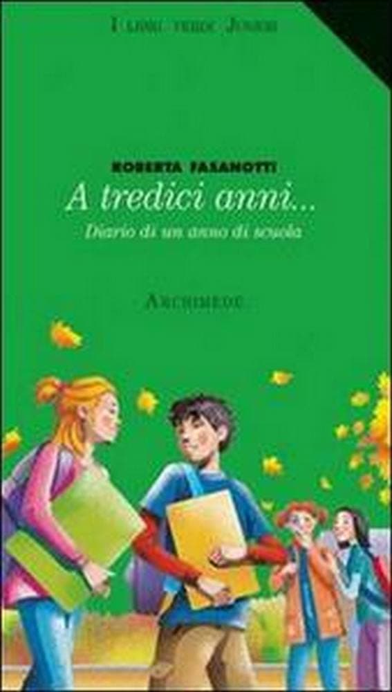 A Tredici Anni ...