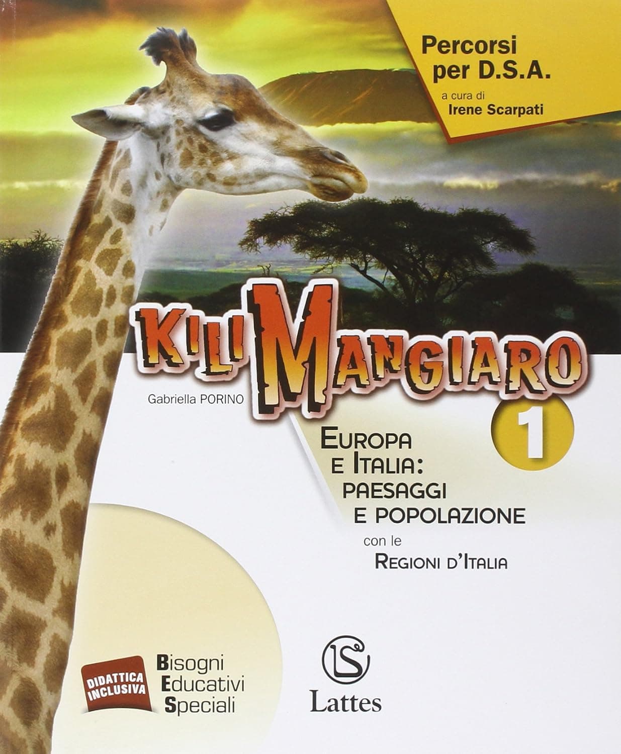 Kilimangiaro Vol. 1 Percorsi Per D.S.A.