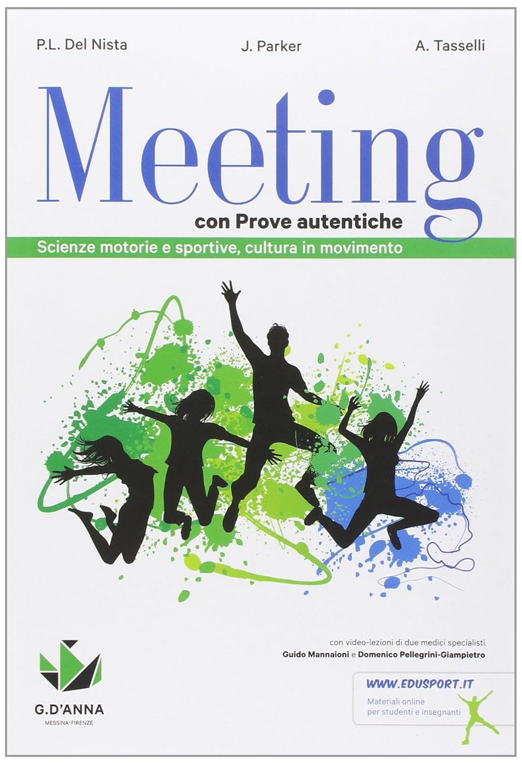 Meeting Con Prove Autentiche
